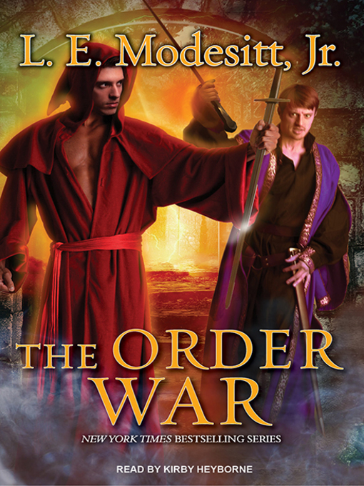 Title details for The Order War by L. E. Modesitt, Jr. - Available